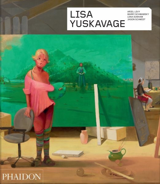 Lisa Yuskavage, Paperback by Levy, Ariel; Schwabsky, Barry; Dunham, Lena; Sch...