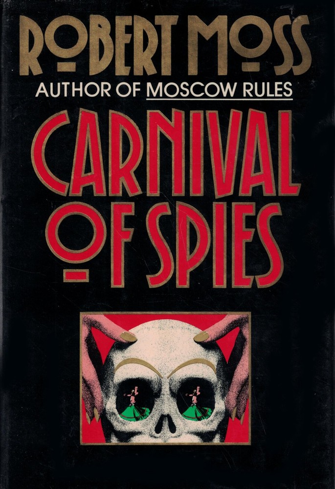 Carnival of Spies by Moss