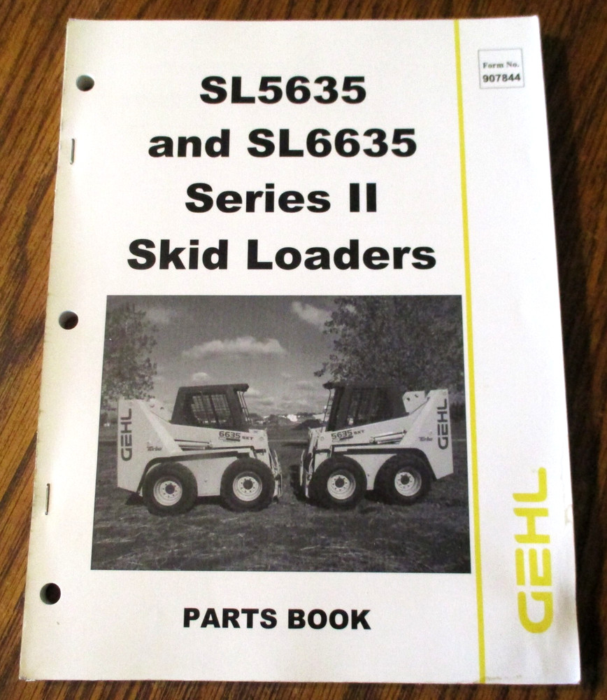 Gehl SL6635  SL5635 Series II Skid Steer Loader Parts Book  Manual ORIGINAL 2002