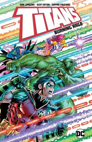 Titans: Burning Rage by Dan Jurgens (Paperback)