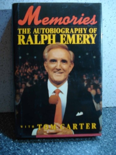 Memories the Autobiography of Ralph Emery by Tom Carter,Ralph Emery, Good Book