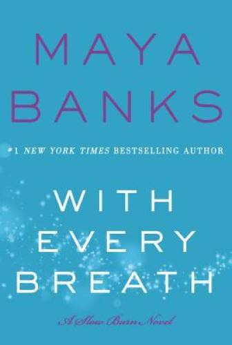 With Every Breath: A Slow Burn Novel (Slow Burn Novels) - Paperback - VERY GOOD
