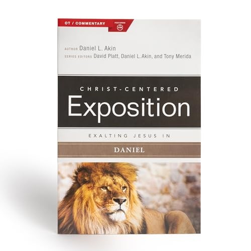 Exalting Jesus in Daniel (Christ-Cen..., Daniel L. Akin