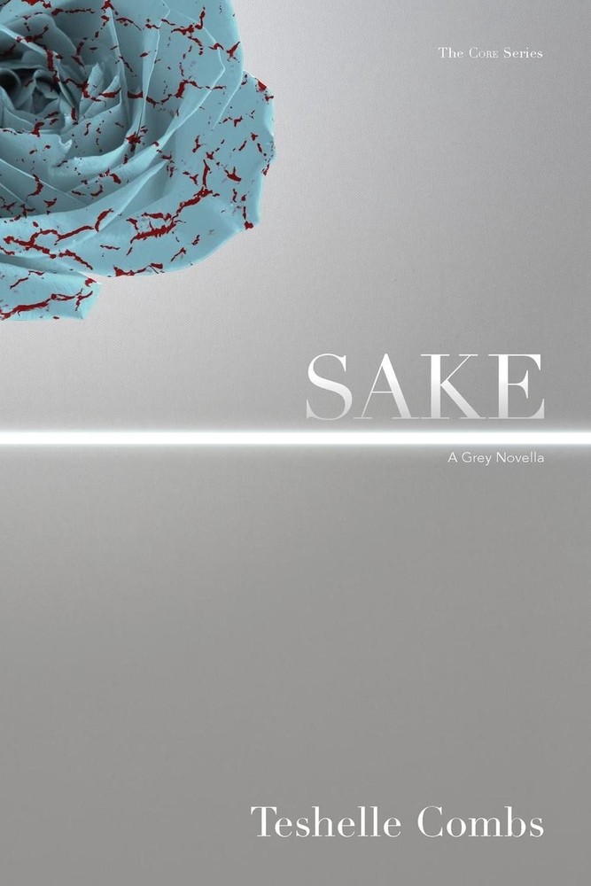 Sake: A Grey Novella by Teshelle Combs (English) Paperback Book