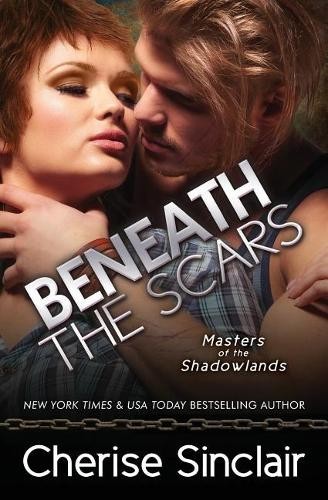 Cherise Sinclair Beneath the Scars (Paperback) Masters of the ShadowlandsAnother great item from Rarewaves USA | Free delivery!