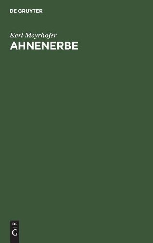 Karl Mayrhofer Ahnenerbe (Hardback)