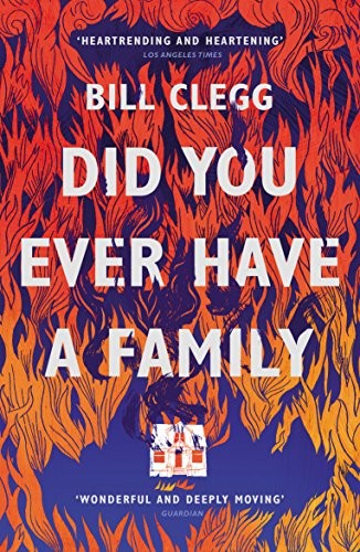 Did You Ever Have a Family by Clegg, Bill Book The Fast Free ShippingFREE US DELIVERY | ISBN: 178470105X | Quality Books