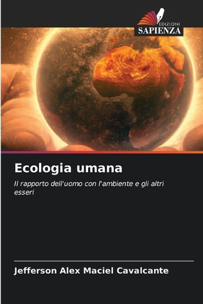 Ecologia umana by Jefferson Alex Maciel Cavalcante (Italian) Paperback Book