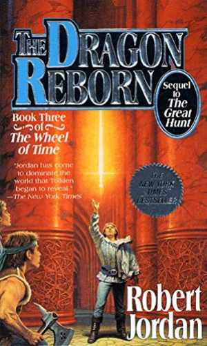 The Dragon Reborn - Wheel of Time Book 3 Paperback by Robert Jordan