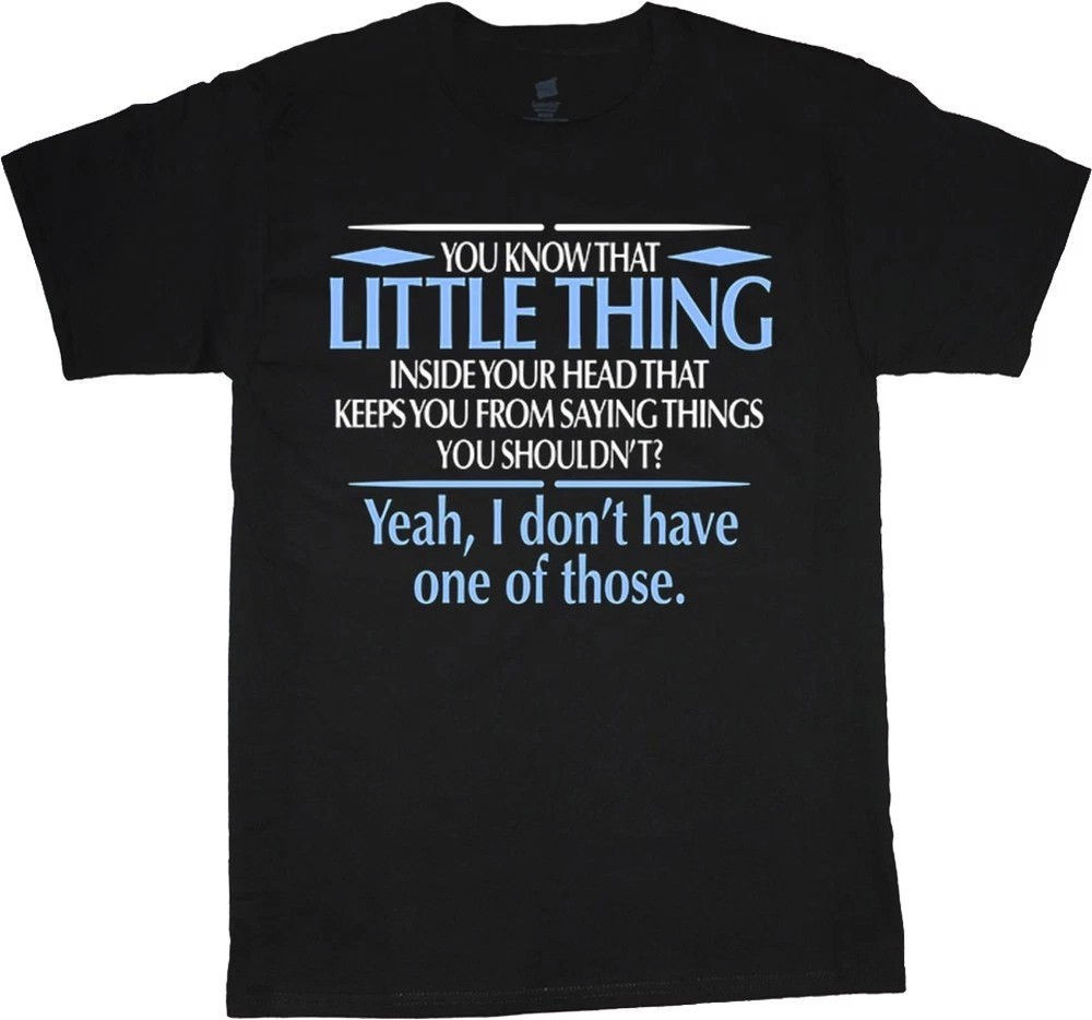 Funny T-shirt Rude Offensive Dark Humor Jokes Sayings Men's Graphic Tees