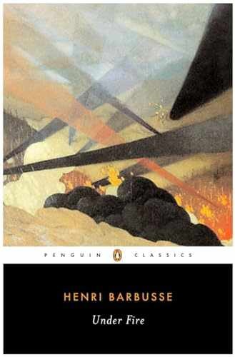 Under Fire (Penguin Classics) - Paperback, by Barbusse Henri - Acceptable