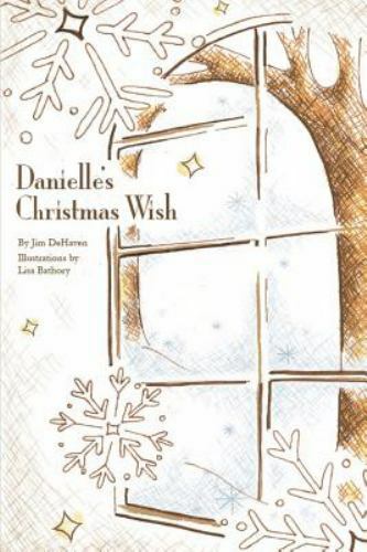 Danielle's Christmas Wish, Brand New, Free shipping in the US