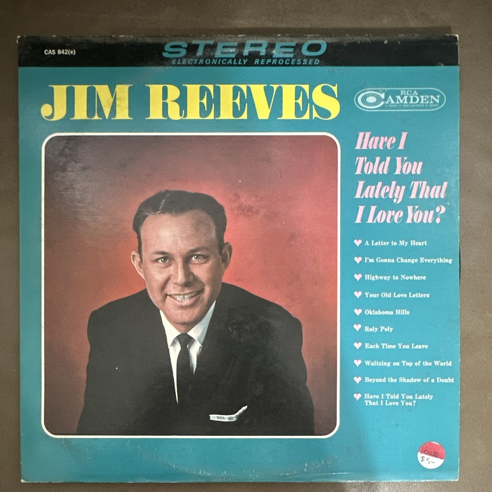 Jim Reeves Have I Told You Lately That I Love You? LP Vinyl 12