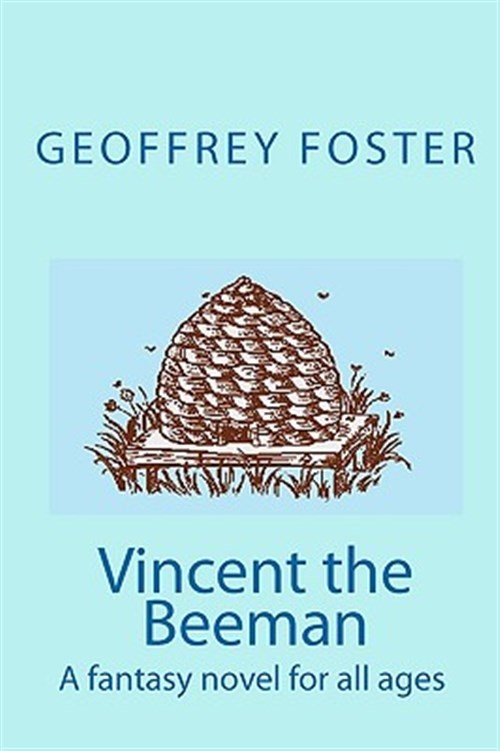 Vincent the Beeman by Foster, Geoffrey, Like New Used, Free shipping in the US