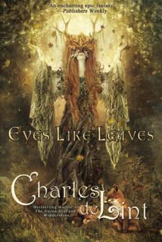 Eyes Like Leaves by Charles de Lint - Good Condition Paperback