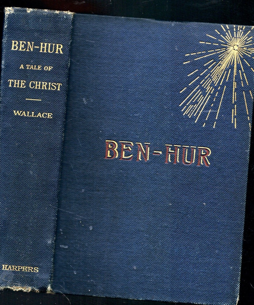 1880 First Edition Ben-Hur General Lew Wallace Civil War Hero Tale Of Christ