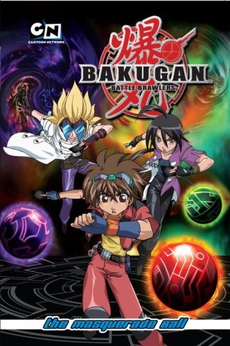 Bakugan Battle Brawlers 2: The Masquerade Ball by Cartoon Network