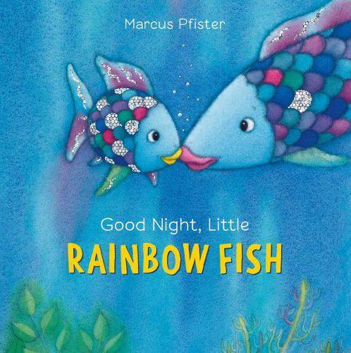 Good Night, Little Rainbow Fish by Marcus Pfister (2017, Children's Board Books)