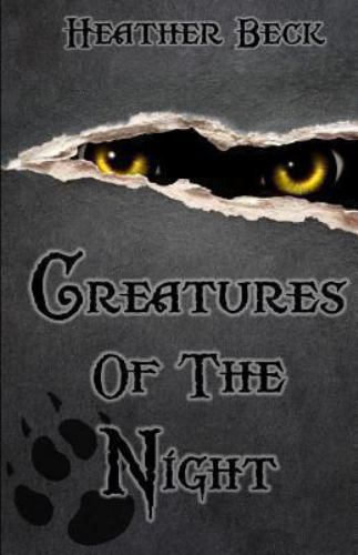 Creatures of the Night by Beck, Heather, Like New Used, Free shipping in the US