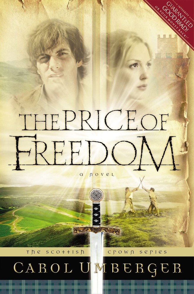 The Price of Freedom (The Scottish Crown Series, Book 2) by Umberger