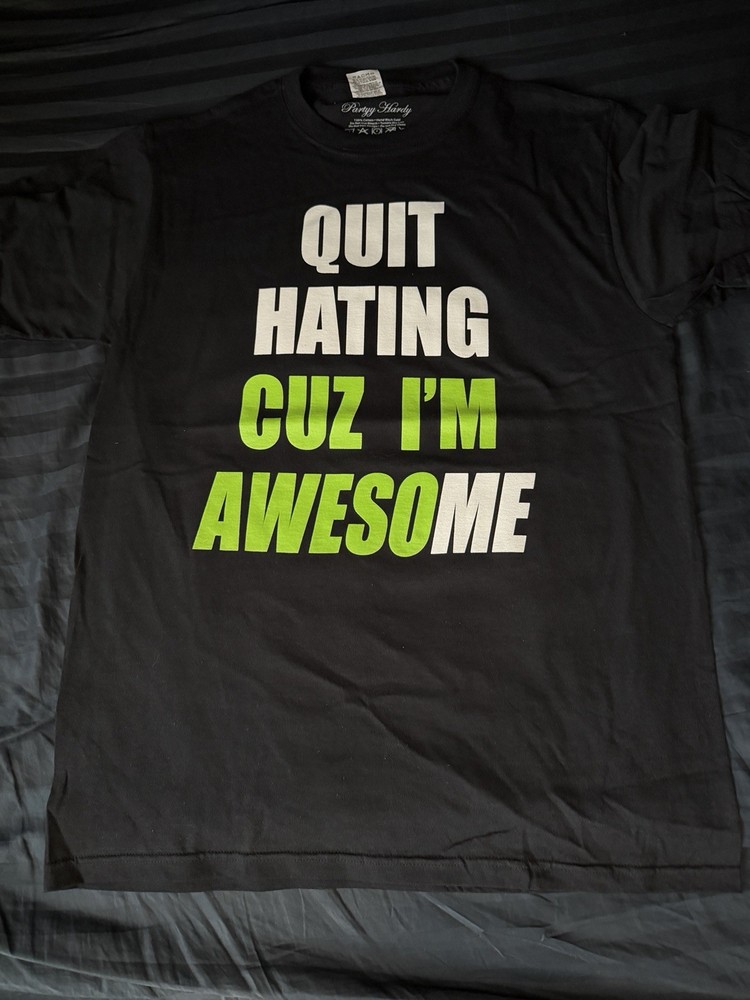 Quit Hating Awesome Green White T-Shirt Clothing Graphic Tee Men’s Size XL