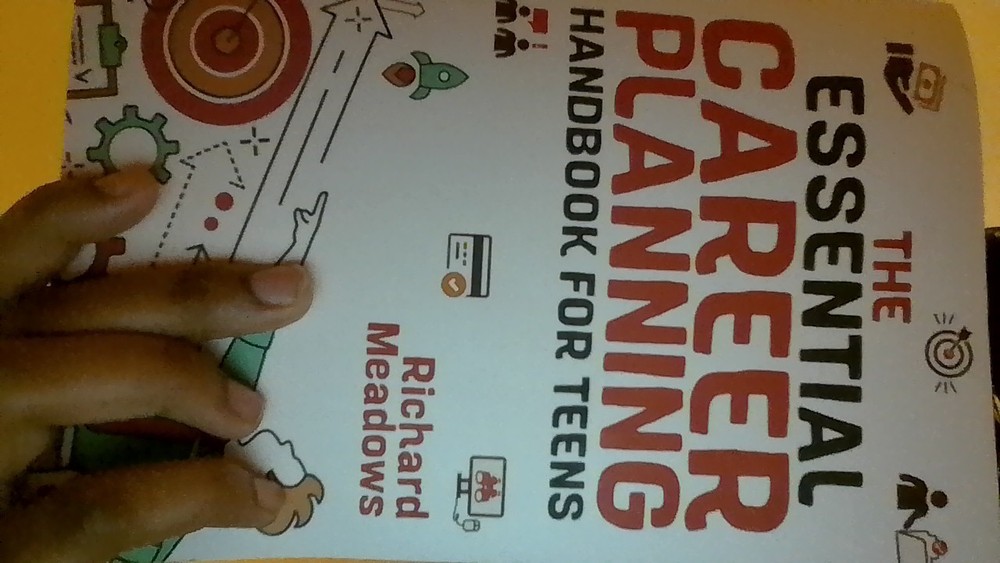 Essential Career Planning Handbook for Teens : The Ultimate Guide for Teenagers