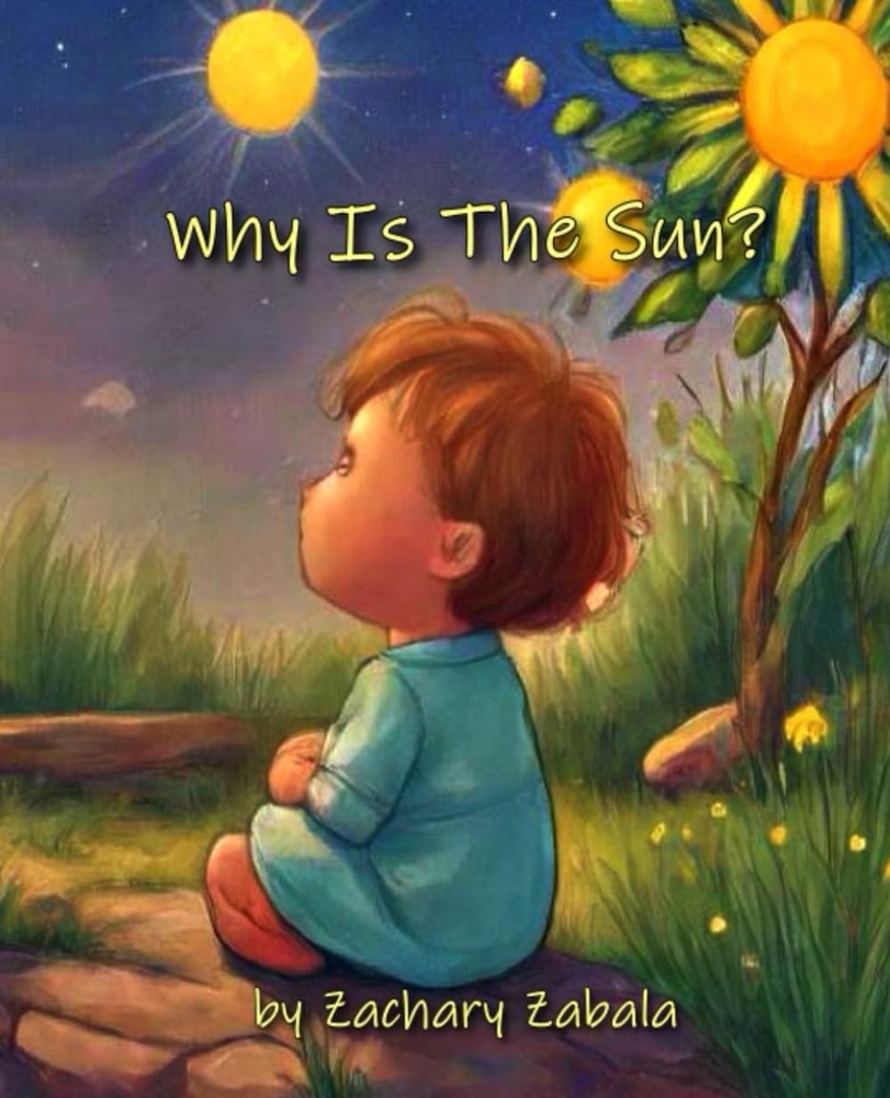 Why Is The Sun? (The 