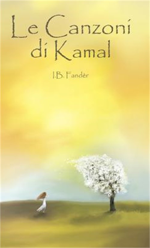 Le Canzoni di Kamal (Hardback or Cased Book)