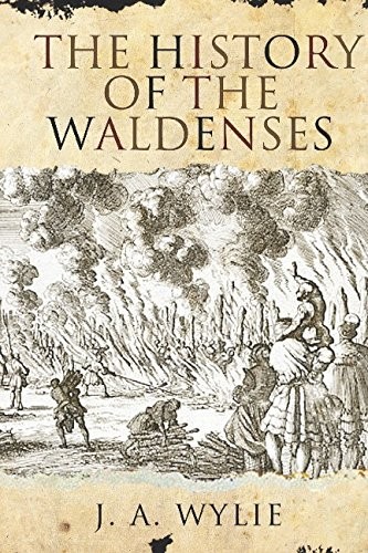 The History of the Waldenses