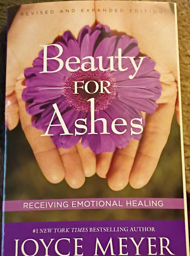 Joyce Meyer Beauty for Ashes Paperback Revised & Expanded Emotional Healing