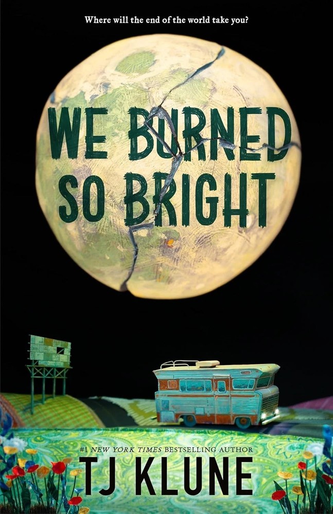 We Burned So Bright TJ Klune Hardcover 2026 ( New )18.95