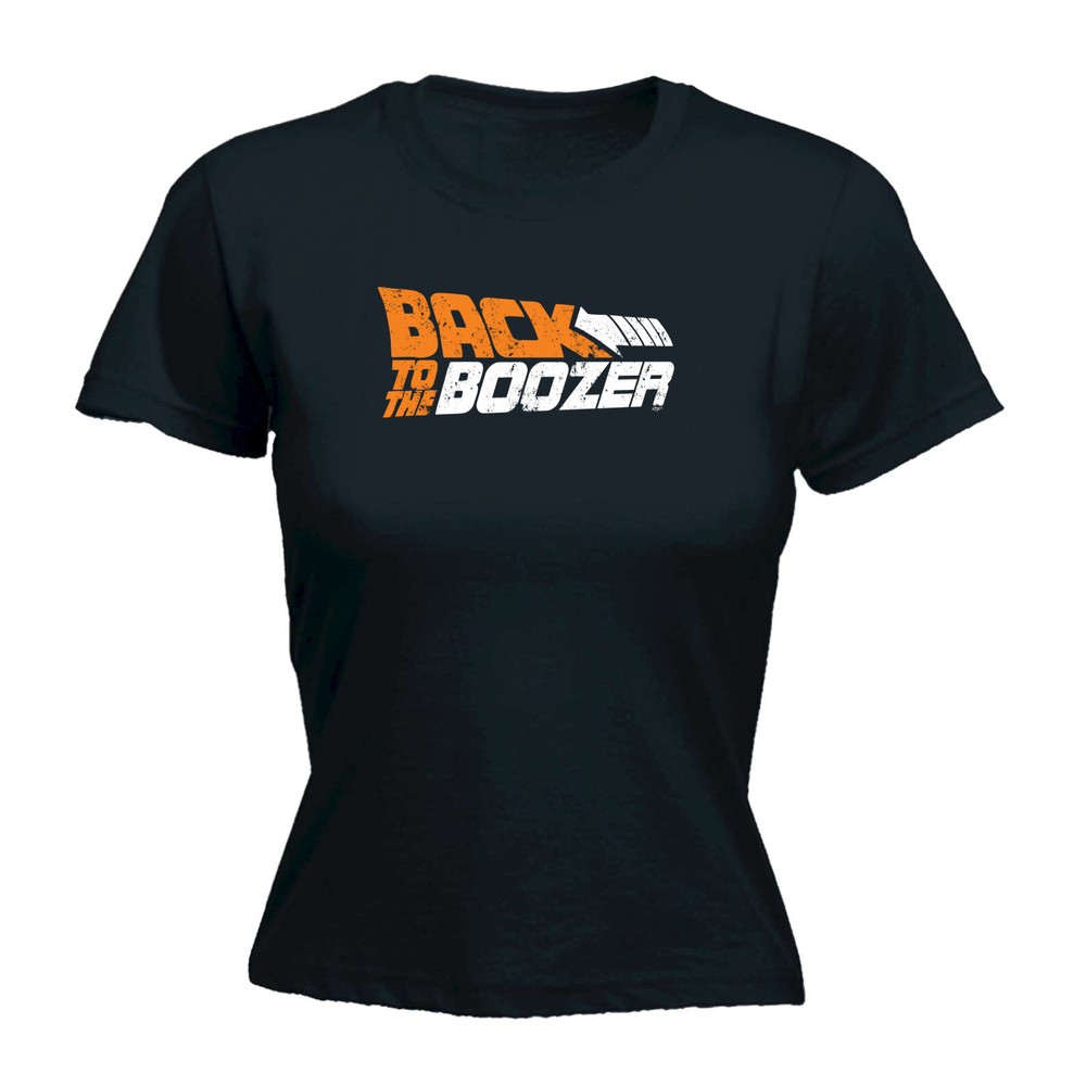 Back To The Boozer Alcohol - Womens T Shirt Funny T-Shirt Novelty gift tshirt