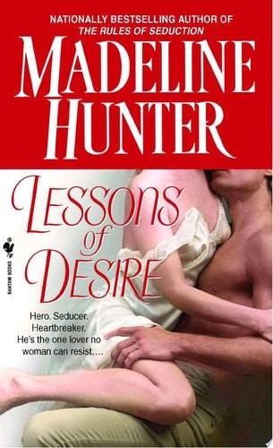 Lessons of Desire (Rothwell) by Hunter, Madeline, Very Good Book