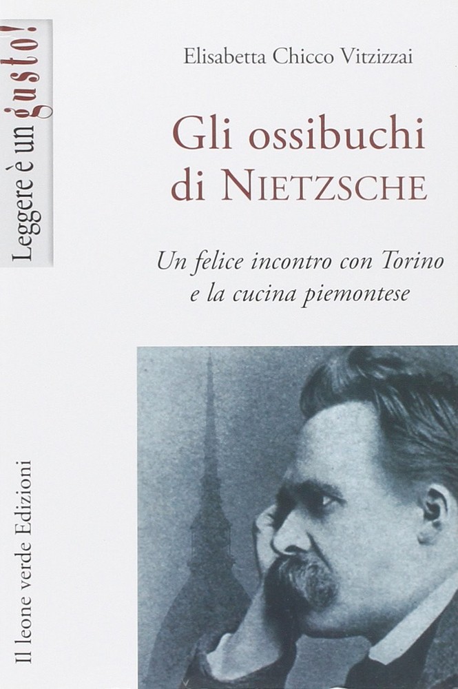 Elisabetta Chic Gli ossibuchi di Nietzsche. Un felice incontro con T (Paperback)Another great item from Rarewaves USA | Free delivery!