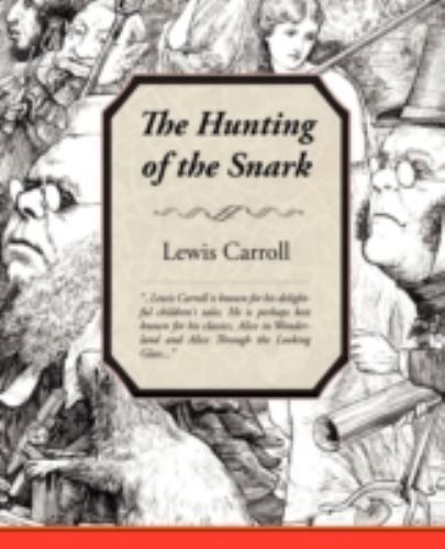 Hunting of the Snark, Paperback by Carroll, Lewis, Brand New, Free shipping i...