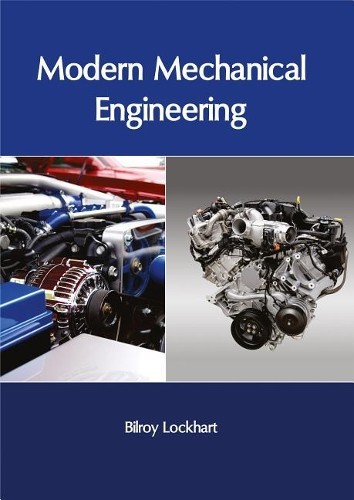 Modern Mechanical Engineering (Hardback)Another great item from Rarewaves USA | Free delivery!