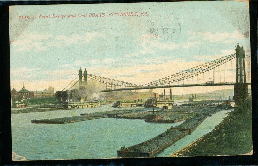 Point Bridge and Coal Boats Pittsburg Pennsylvania Postcard 1911