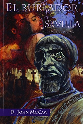 El Burlador de Sevilla (Juan de La ..., De Molina, Tirs