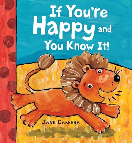 If Youre Happy and You Know It - Board book By Cabrera, Jane - GOOD