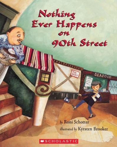 Nothing Ever Happens on 90th Street by Roni Schotter (1999, Trade Paperback)