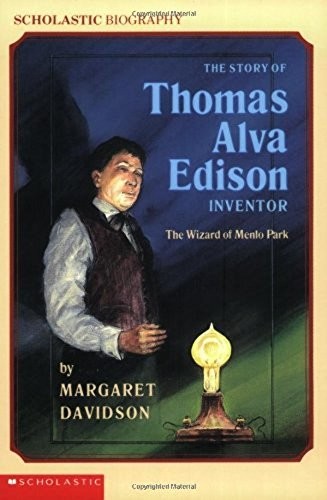 The Story of Thomas Alva Edison, In..., Davidson, Marga