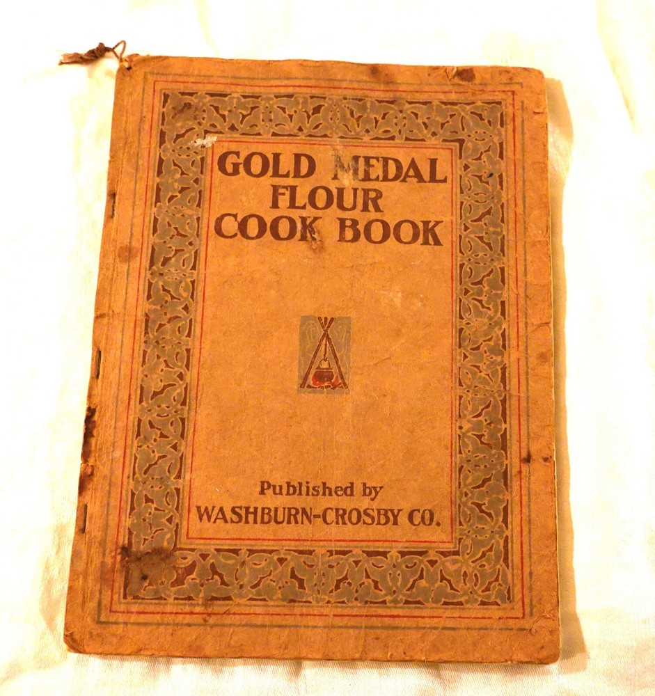 Vintage GOLD MEDAL FLOUR COOK BOOK  - Washburn-Crosby, 1917