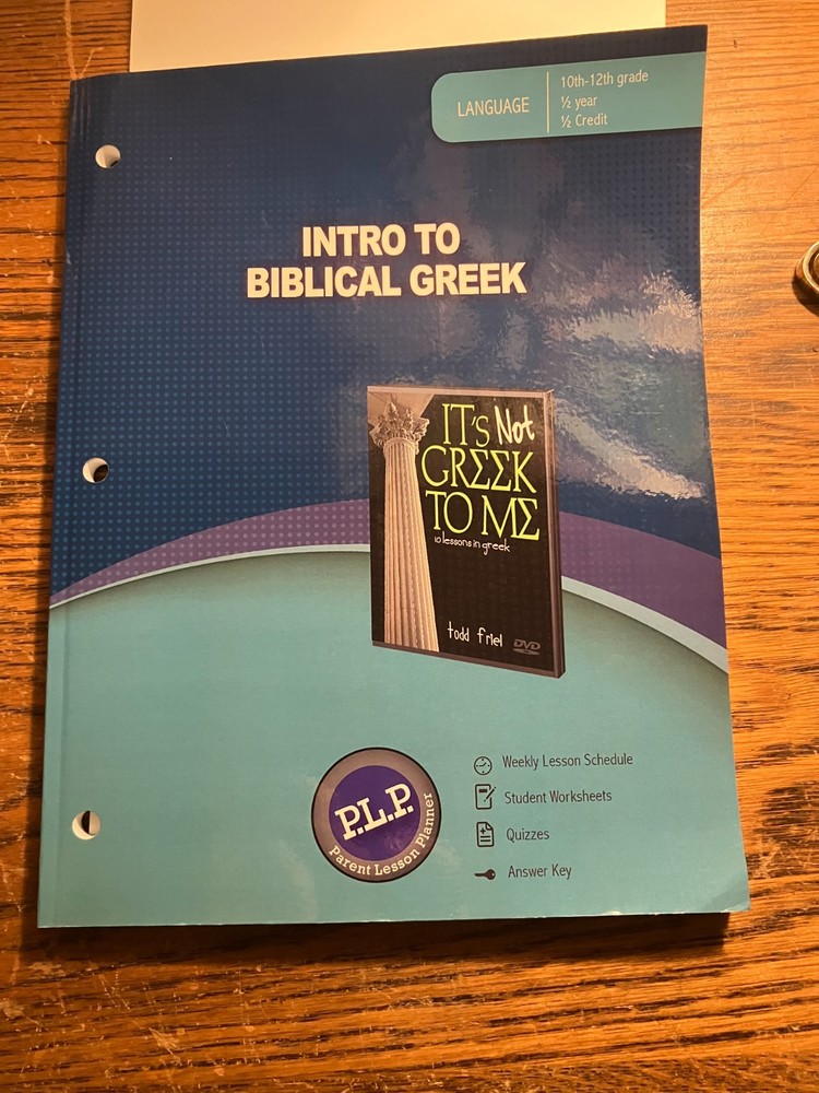 Intro to Biblical Greek Parent Lesson Plans