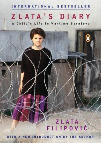 Zlata's Diary: A Child's Life in Wartime Sarajevo, Revised Edition Filipovic, Z