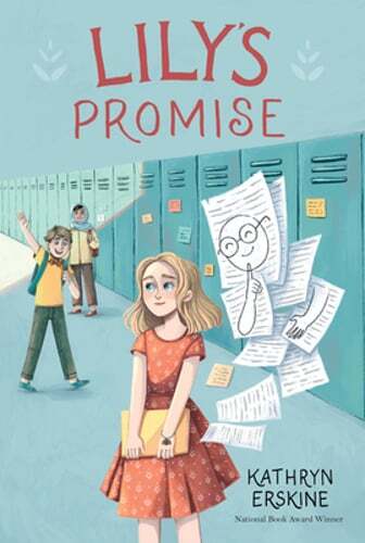 Lily's Promise by Kathryn Erskine: Used