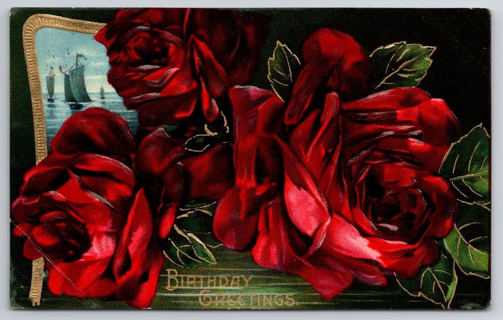 Vintage Birthday Greetings Postcard Red Roses Embossed Sailboat Germany 1910