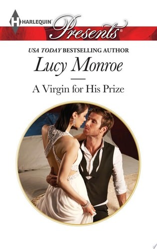 A Virgin for His Prize (Ruthless Russians) by Monroe, Lucy, Good Book