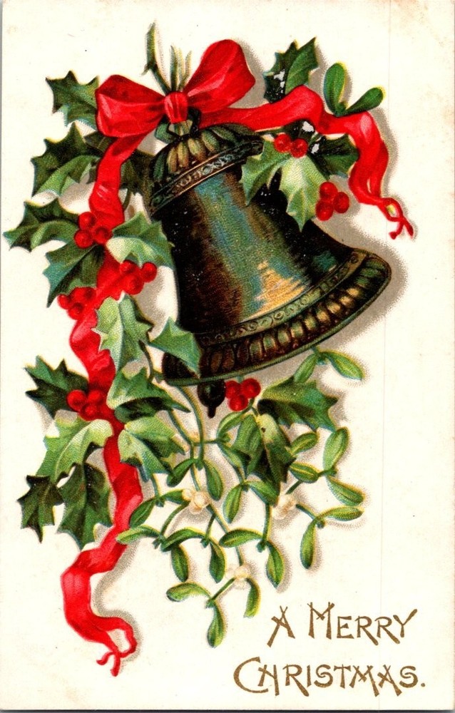 Vintage Christmas Bell Holly Mistletoe Postcard 