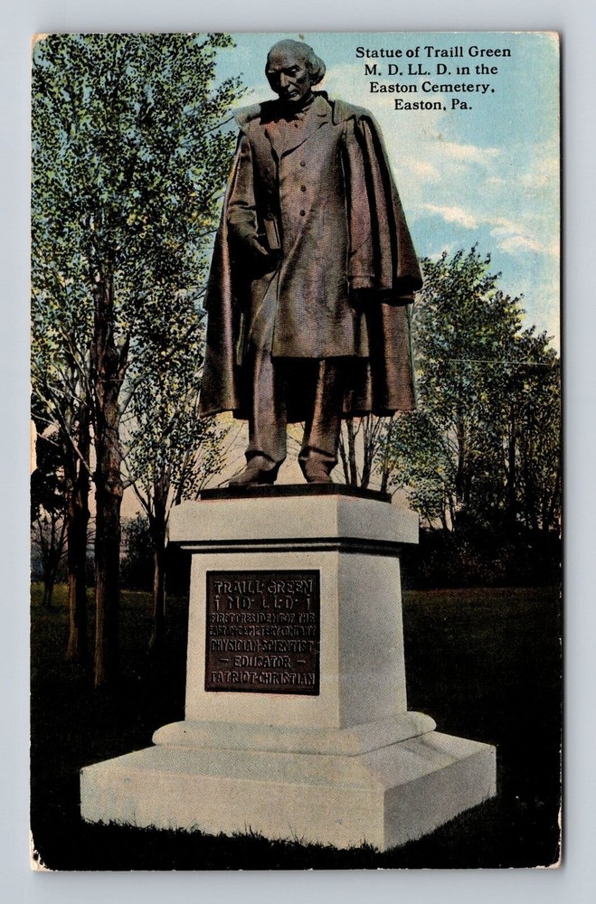 Easton PA-Pennsylvania, Statue of Traill Green MD. LL. D Vintage Postcard