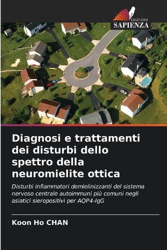 Diagnosi e trattamenti dei disturbi dello spettro della neuromielite ottica by K